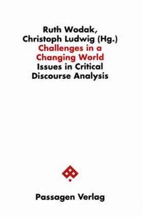 Wodak / Ludwig |  Challenges in a Changing World | Buch |  Sack Fachmedien