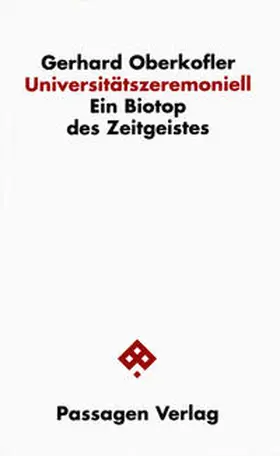 Oberkofler |  Universitätszeremoniell | Buch |  Sack Fachmedien