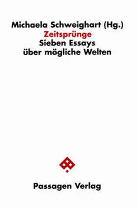 Schweighart |  Zeitsprünge | Buch |  Sack Fachmedien