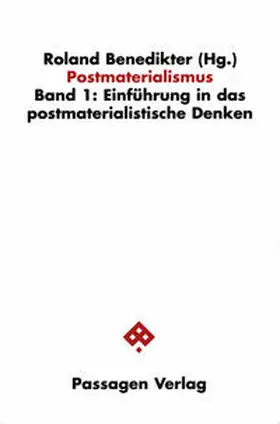 Benedikter |  Postmaterialismus / Postmaterialismus | Buch |  Sack Fachmedien