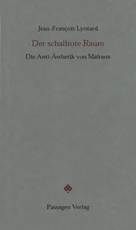 Lyotard / Engelmann |  Der schalltote Raum | Buch |  Sack Fachmedien