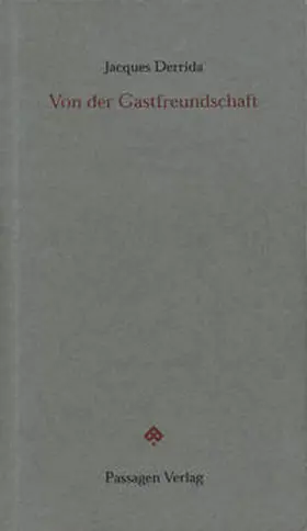 Derrida / Engelmann |  Von der Gastfreundschaft | Buch |  Sack Fachmedien