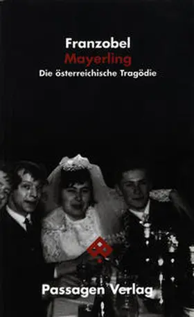 Franzobel |  Mayerling | Buch |  Sack Fachmedien