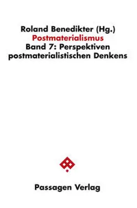 Benedikter |  Postmaterialismus / Postmaterialismus | Buch |  Sack Fachmedien