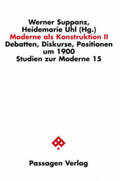 Suppanz / Uhl |  Moderne als Konstruktion II | Buch |  Sack Fachmedien