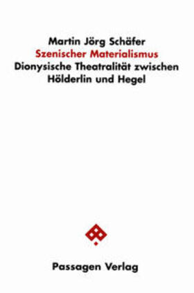 Schäfer | Szenischer Materialismus | Buch | 978-3-85165-619-0 | sack.de
