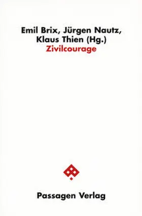Brix / Nautz / Thien |  Zivilcourage | Buch |  Sack Fachmedien