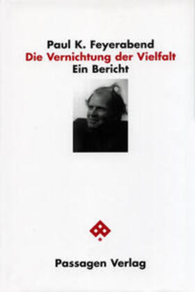 Feyerabend / Engelmann |  Feyerabend: Vernichtung d. Vielfalt | Buch |  Sack Fachmedien