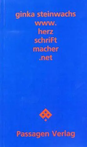 Steinwachs |  www.herzschriFtmacher.net | Buch |  Sack Fachmedien