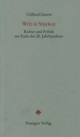 Geertz | Welt in Stücken | Buch | 978-3-85165-785-2 | www.sack.de