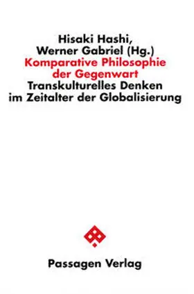 Hashi / Gabriel |  Komparative Philosophie der Gegenwart | Buch |  Sack Fachmedien