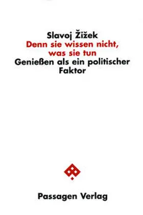 Zizek / Engelmann |  Denn sie wissen nicht, was sie tun | Buch |  Sack Fachmedien