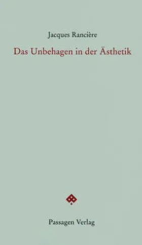 Rancière / Engelmann | Das Unbehagen in der Ästhetik | Buch | 978-3-85165-873-6 | www.sack.de