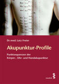 Freier |  Akupunktur-Profile | Buch |  Sack Fachmedien