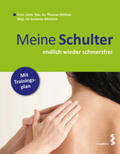 Müllner / Altmann |  Meine Schulter | Buch |  Sack Fachmedien