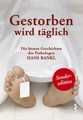 Bankl |  Gestorben wird täglich | Buch |  Sack Fachmedien