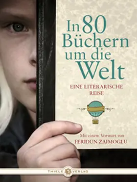  In 80 Büchern um die Welt | Buch |  Sack Fachmedien