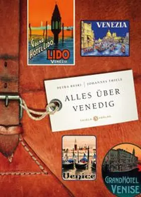 Thiele / Reski |  Alles über Venedig | Buch |  Sack Fachmedien