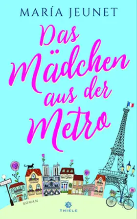 Jeunet |  Das Mädchen aus der Metro | Buch |  Sack Fachmedien