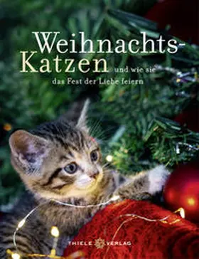 Thiele | Weihnachtskatzen Geschenkbuch | Buch | 978-3-85179-516-5 | www.sack.de