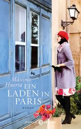 Huerta |  Ein Laden in Paris | Buch |  Sack Fachmedien
