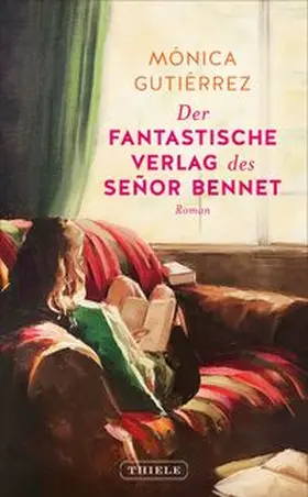 Gutiérrez | Der fantastische Verlag des Señor Bennet | E-Book | www.sack.de
