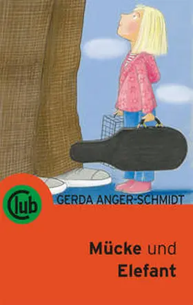Anger-Schmid |  Mücke und Elefant | Buch |  Sack Fachmedien