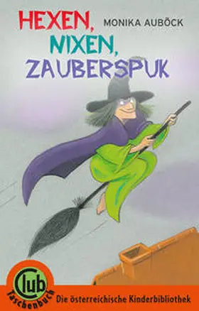 Auböck |  Hexen, Nixen, Zauberspuk | Buch |  Sack Fachmedien