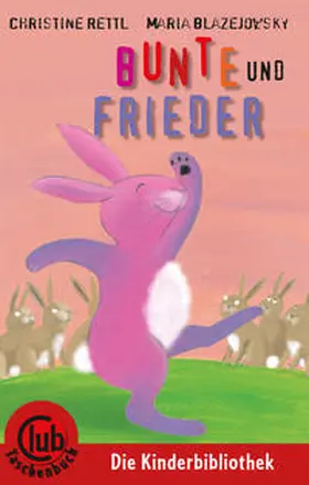 Rettl |  Bunte und Frieder | Buch |  Sack Fachmedien