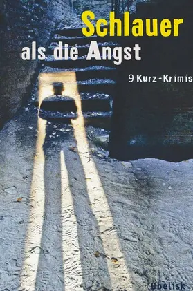 Fahnert / Feifar / Prammer |  Schlauer als die Angst | eBook | Sack Fachmedien