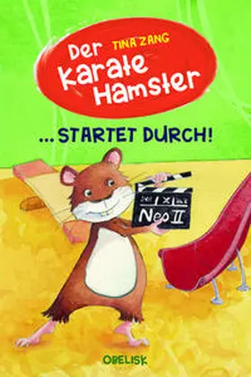 Zang |  Der Karatehamster startet durch! | Buch |  Sack Fachmedien