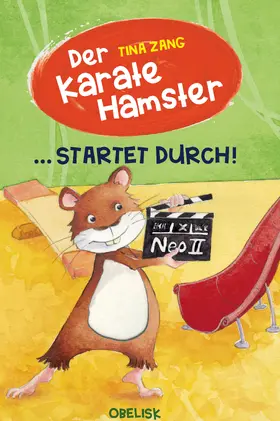 Zang |  Der Karatehamster startet durch! | eBook | Sack Fachmedien