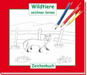 Zeiler |  Wildtiere zeichnen lernen | Buch |  Sack Fachmedien