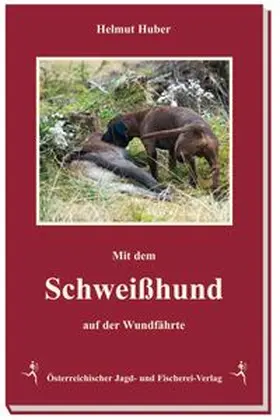 Huber |  Auf der Wundfährte | Buch |  Sack Fachmedien