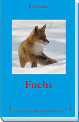 Zeiler |  Fuchs | Buch |  Sack Fachmedien