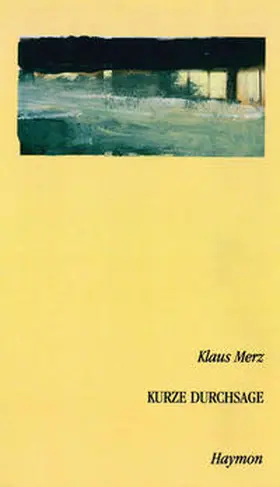 Merz |  Kurze Durchsage | Buch |  Sack Fachmedien
