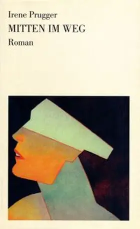 Prugger |  Mitten im Weg | Buch |  Sack Fachmedien