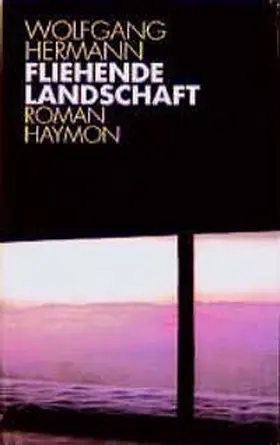 Hermann |  Fliehende Landschaft | Buch |  Sack Fachmedien