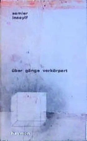 Insayif |  über gänge verkörpert | Buch |  Sack Fachmedien