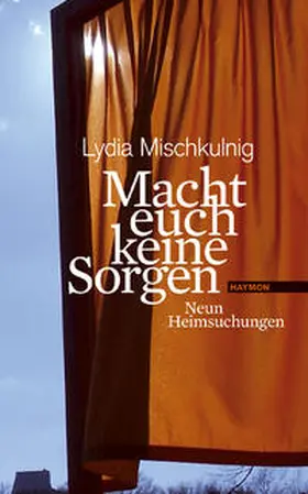 Mischkulnig |  Macht euch keine Sorgen | Buch |  Sack Fachmedien