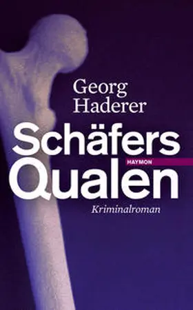 Haderer |  Schäfers Qualen | Buch |  Sack Fachmedien