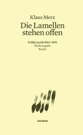 Merz / Bundi |  Die Lamellen stehen offen | Buch |  Sack Fachmedien