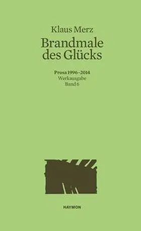 Merz / Bundi |  Brandmale des Glücks | Buch |  Sack Fachmedien