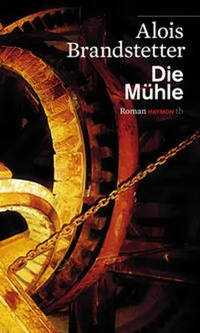 Brandstetter |  Die Mühle | Buch |  Sack Fachmedien