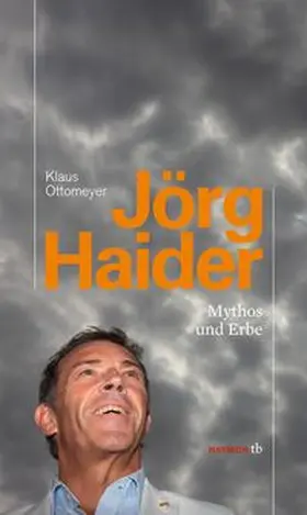 Ottomeyer |  Jörg Haider | Buch |  Sack Fachmedien