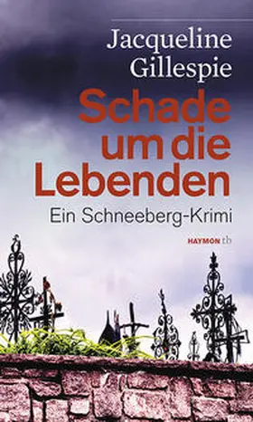 Gillespie |  Schade um die Lebenden | Buch |  Sack Fachmedien