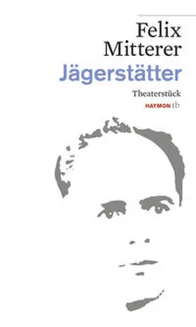 Mitterer |  Jägerstätter | Buch |  Sack Fachmedien