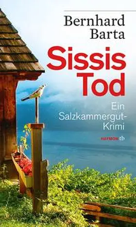 Barta |  Sissis Tod | Buch |  Sack Fachmedien