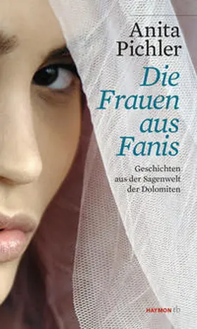 Pichler | Die Frauen aus Fanis | Buch | 978-3-85218-961-1 | sack.de