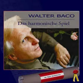  Das harmonische Spiel | Sonstiges |  Sack Fachmedien